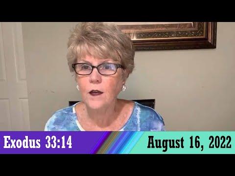 Daily Devotionals for August 16, 2022 - Exodus 33:14 by Bonnie Jones
