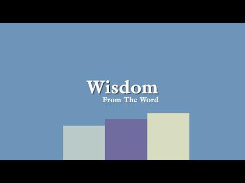Wisdom from the Word - Proverbs 21:25-26