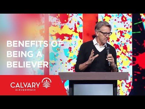 Benefits of Being Believers - Philippians 3:8-11 - Skip Heitzig