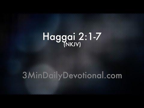 Haggai 2:1-7 (3minDailyDevotional) (#071)
