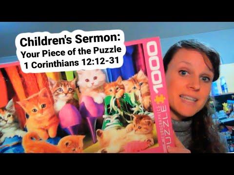Children's Sermon Lesson: Your Piece of the Puzzle 1 Corinthians 12:12-31 Body of Christ