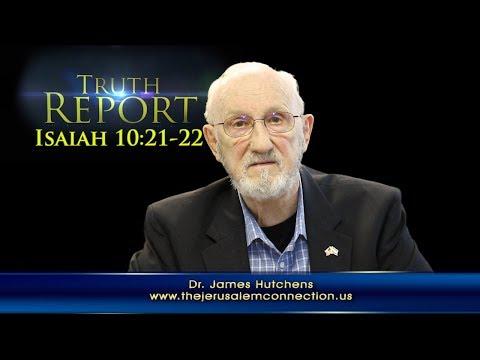Truth Report: "Who is Israel's Remnant?" - Isaiah 10:21-22