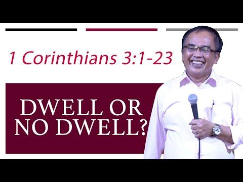 Dwell or No Dwell? // 1 Corinthians 3:1-23 // Tagalog Bible Preaching