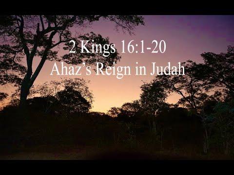 2 Kings 16:1-20: Ahaz's Reign in Judah