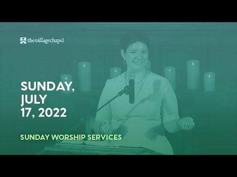 Worship Service:  Matthew 11:16-30  (The Village Chapel - 7/17/2022)