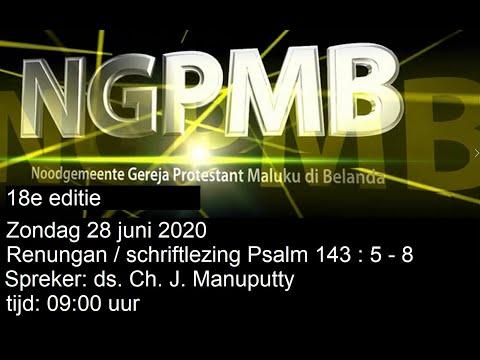 Renungan NGPMB Psalm 143: 5 - 8                        ds. Ch. J. Manuputty 28 juni 2020