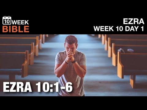 Corporate Repentance | Ezra 10:1-6 | Week 10 Day 1 Study of Ezra