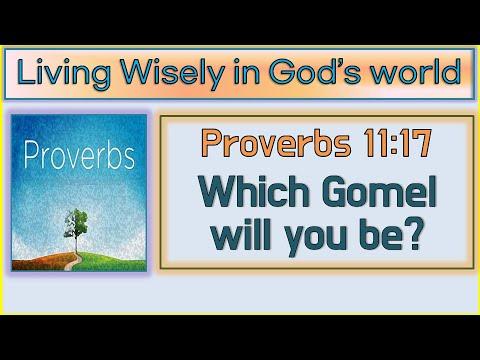 Proverbs 11:17  [ which Gomel will you be ] Peace Methodist Church, Pastor Jang
