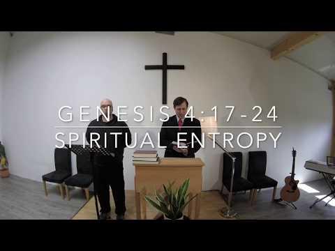 Genesis 4:17-24 | Spiritual Entropy
