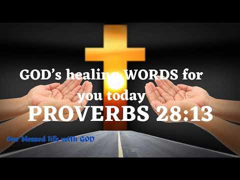V136 – God’s Healing Words (Proverbs 28:13) We will receive mercy if we confess our sins