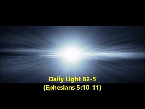 Daily Light March 22nd, part 5 (Ephesians 5:10-11)