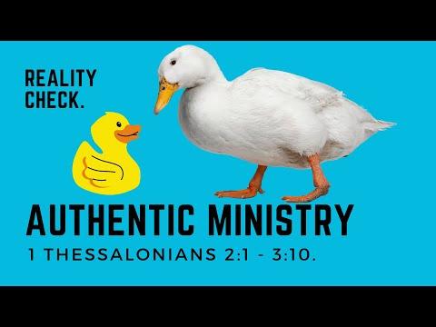 Reality Check Part 3: Authentic Ministry (1 Thess. 2:1 - 3:10)