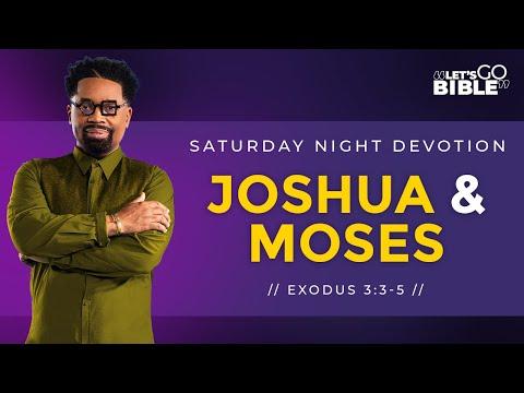 Let's Go Bible : "Joshua & Moses" Exodus 3:3-5 // Pastor John F. Hannah
