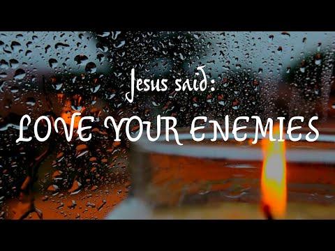 Daily Scripture - God's Love Month - Matthew 5:43‭-‬48 - Jesus said: Love Your Enemies