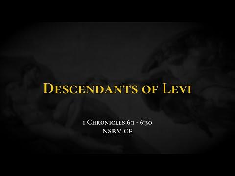 Descendants of Levi - Holy Bible, 1 Chronicles 6:1-6:30