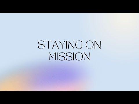 Staying on Mission (John 21:20-25) // Lighthouse Community Church // November 28, 2021