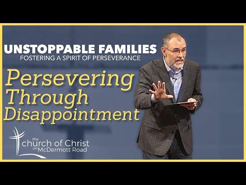 Persevering Through Disappointment (Sermon from Psalm 22:1-18)