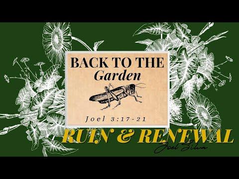 Back to the Garden | Joel 3:17-21