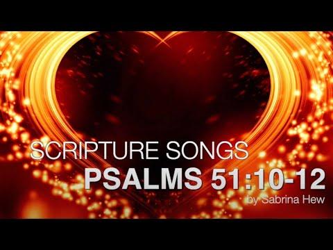 Psalms 51:10-12 Scripture Songs | Sabrina Hew