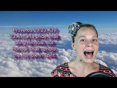 Proverbs 29:23 KJV - Meekness - Scripture Songs