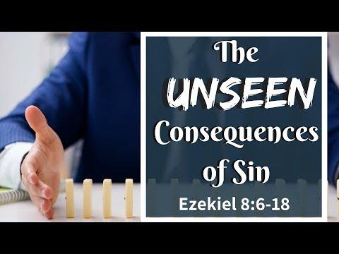The UNSEEN Consequences of Sin | Pastor Bezaleel Cummings | Ezekiel 8:6-18