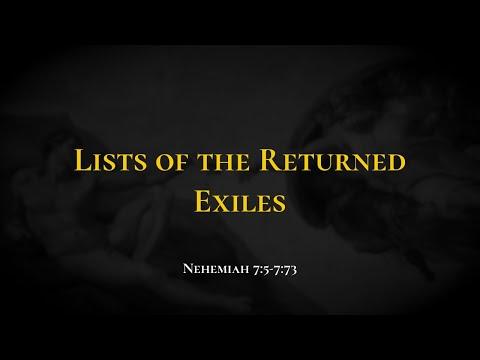 Lists of the Returned Exiles - Holy Bible, Nehemiah 7:5-7:73