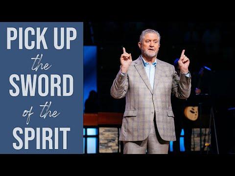 Pick Up the Sword of the Spirit | Pastor Steve Gaines