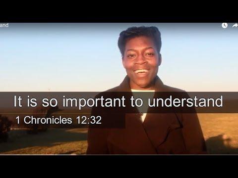 It is so Important to Understand| 1 Chronicles 12:32