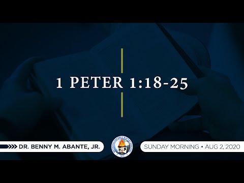1 Peter 1:18-25 - Dr. Benny M. Abante, Jr.