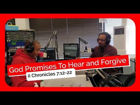 God Promises To Hear and Forgive   II Chronicles 7:12-22 Sunday School Lesson January 01, 2023