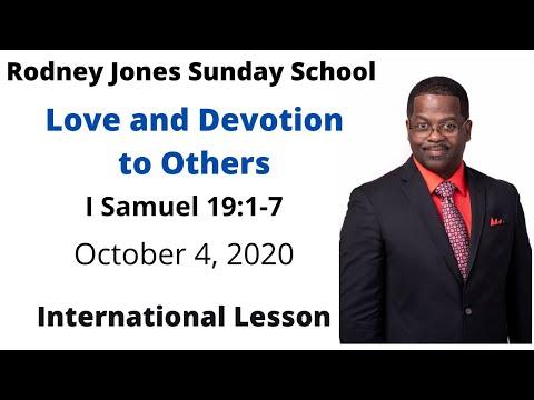 Love and Devotion to Others, 1 Samuel 19:1-7, October 4, 2020, Sunday school lesson