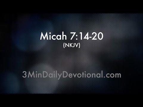 Micah 7:14-20 (3minDailyDevotional) (#129)