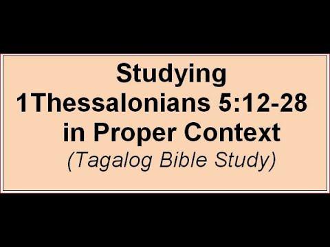 1Thessalonians 5:12-22  Tagalog Bible Study