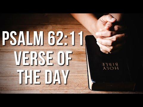 Psalm 62:11 Verse Of The Day | Bible Verse Explanation And Thoughts