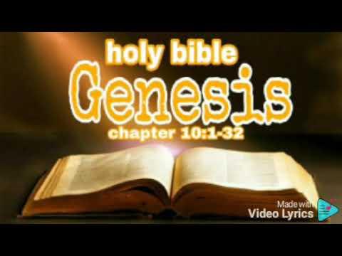 Reading the holy bible book of Genesis 10:1-32 English version