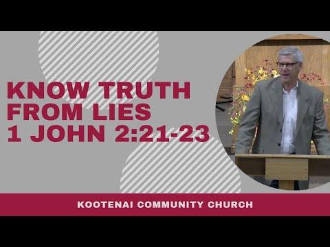 Know Truth from Lies (1 John 2:21-23)
