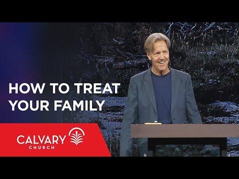 How to Treat Your Family - Romans 16:1-24 - Skip Heitzig