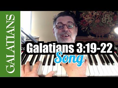 ???? Galatians 3:19-22 Song - Promise Given Through Faith