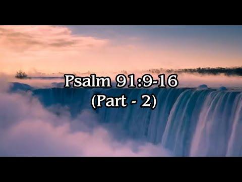 Psalm 91:9-16 (Part 2) - Rev. Herbert D. John