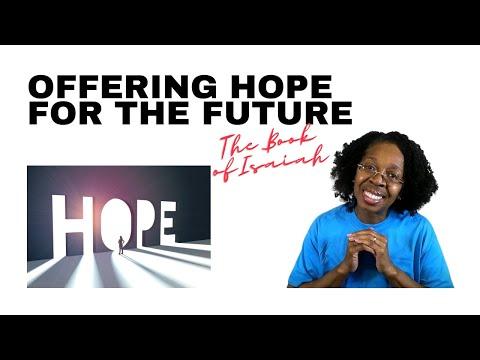 Offering Hope For the Future |The Prophet Isaiah– Isaiah 29:13-24- May 9, 2021