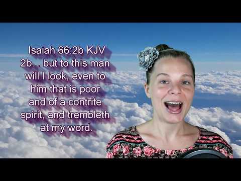 Isaiah 66:2 KJV - Meekness - Scripture Songs