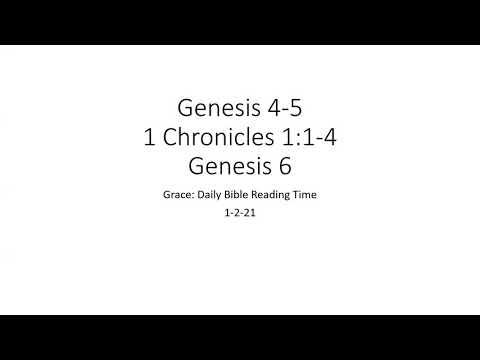1-2-21 Genesis 4-6 & 1 Chronicles 1:1-4