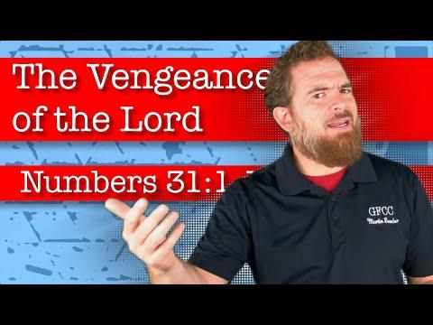 The Vengeance of the Lord - Numbers 31:1-12