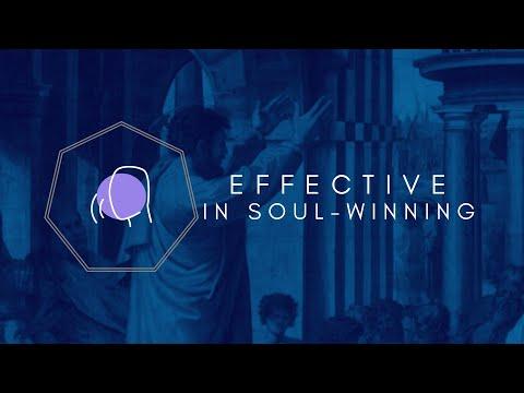 Effective In Soul-Winning [Acts 1:1-8]