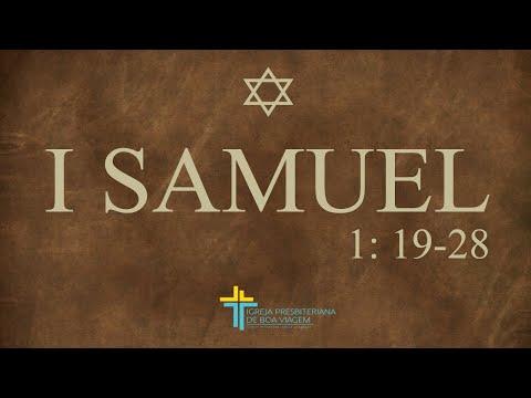 I SAMUEL 1:19-28 - Rev Victor Ximenes