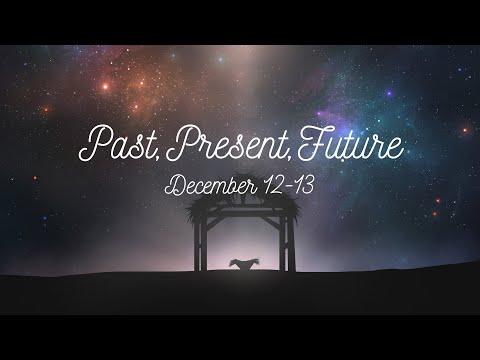 Past, Present, Future, (Micah 5:1-5) | David Bowens, Emily DeAngelo, & Dr. Kurt Bjorklund