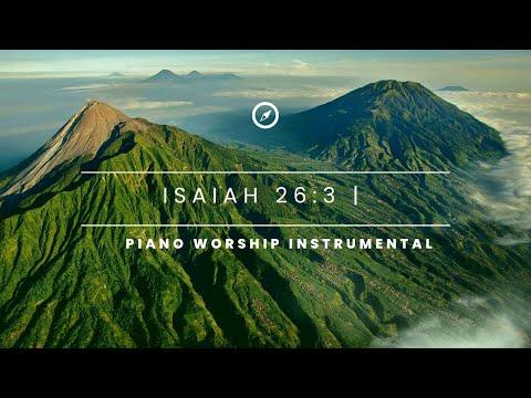 Isaiah 26:3 | Piano Worship Instrumental