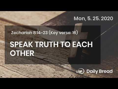 5.25.2020 / Love truth and peace / Zechariah 8:14~23 / Bible Voice Reading Daily Devotion / UBF