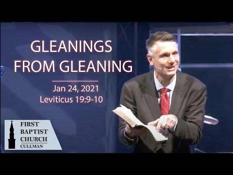 Jan 24, 2021 - Gleaning from Gleanings - Leviticus 19:9-10 - Tom Richter