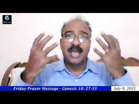 Friday Prayer Message | Bro. Moses Babu | Genesis 18:27-33 | 9/72021 |